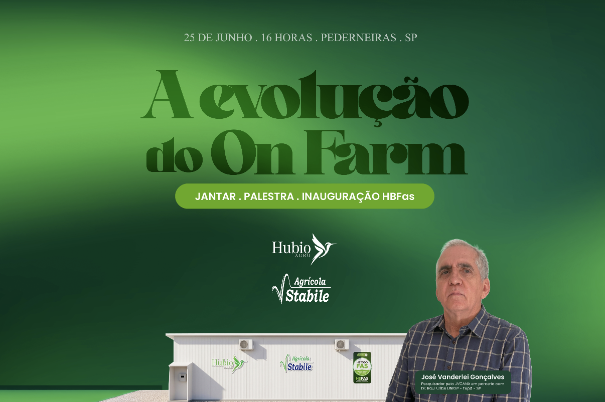 Convite do evento A Evolução do On Farm, da Hubio Agro e Agrícola Stabile, em 25 de junho em Pederneiras-SP